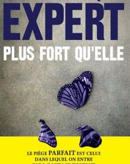 Plus fort qu'elle - Jacques Expert