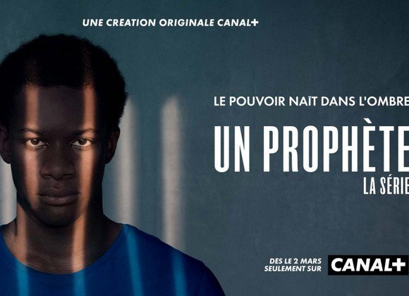 La série Un Prophète arrive bientôt sur Canal+&nbsp;!