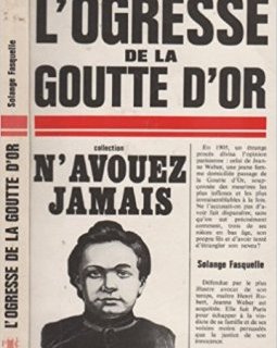 L'ogresse de la Goutte d'Or - Solange Fasquelle (1974)