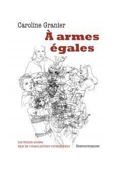 A Armes Egales - Caroline Granier