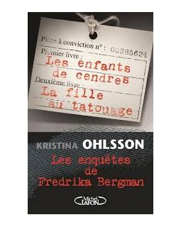 Les enquêtes de Fredrika Bergman - Kristina Ohlsson