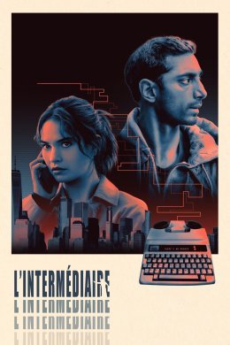 Le thriller L'Intermédiaire sera demain au cinéma !