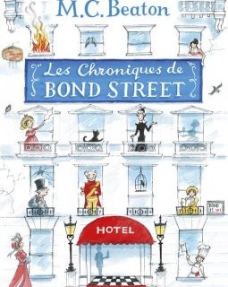 Les chroniques de Bond street T1 - M. C. Beaton