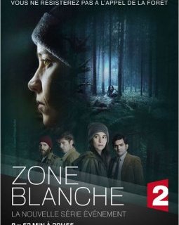 Zone Blanche - Saison 1