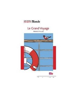 Le grand voyage - Franck Thilliez 