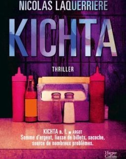 Kichta - Nicolas Laquerrière