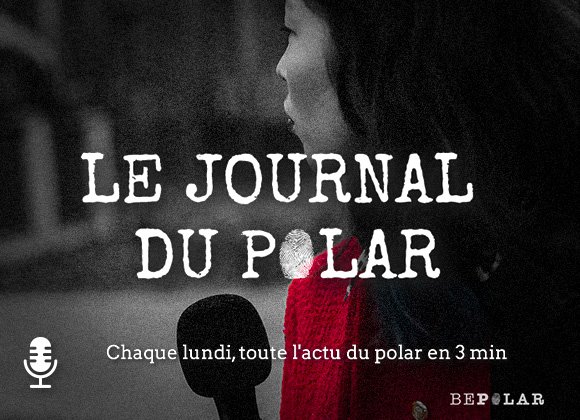 Le journal du polar du 27 avril&nbsp;! Baron noir est de retour, Paris Police et The White Lotus aussi&nbsp;!