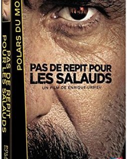 Pas de répit pour les salauds