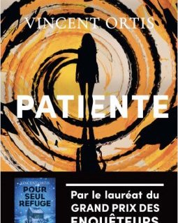 Patiente - Vincent Ortis