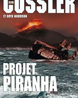 Projet Piranha : thriller traduit de l'anglais (Etats-Unis) par François Vidonne