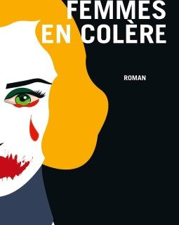 Femmes en colère - Mathieu Menegaux