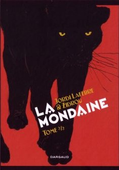 La Mondaine - tome 2 - Zidrou 