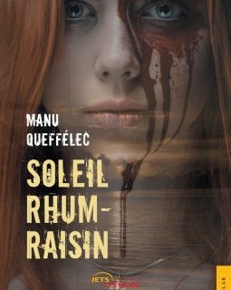 SOLEIL RHUM-RAISIN - Manu Queffélec