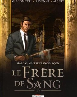 Marcas, Maître Franc-Maçon T04 Le Frere De Sang 2/3