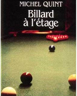Billard à l'étage - Michel Quint