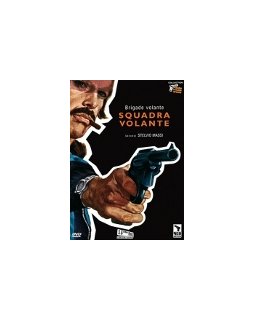 Brigade volante / squadra volante - Stelvio Massi