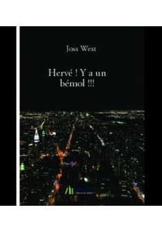 Hervé ! Y a Bémol - Joss West 