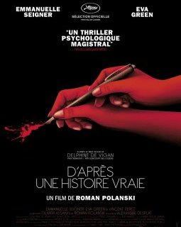 D'après une histoire vraie (Cannes 2017) - Roman Polanski