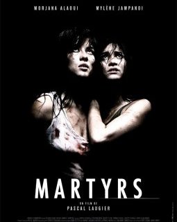 Martyrs - Pascal Laugier
