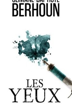 Les yeux - Slimane-Baptiste Berhoun