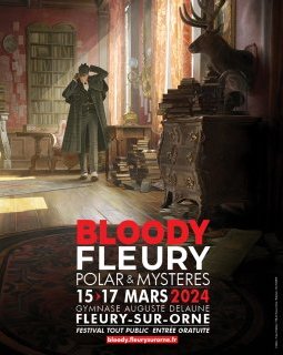 Du 15 au 17 mars, rendez-vous au festival Bloody Fleury