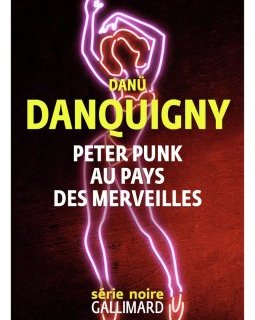Peter Punk au Pays des Merveilles - Danü Danquigny