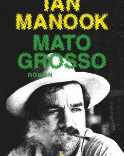 Mato Grosso - Ian Manook