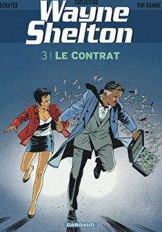Wayne Shelton - tome 3 - Contrat (Le)