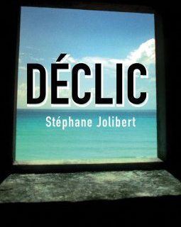 Déclic - Stéphane Jolibert