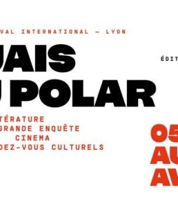 Quais du polar dévoile la liste de ses invités.