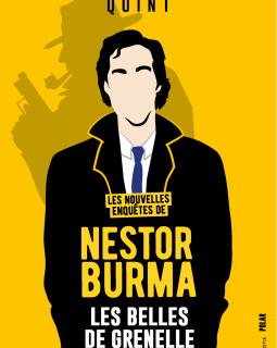 Nestor Burma : Les Belles de Grenelle - Michel Quint