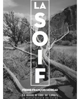 La bande-annonce de La soif