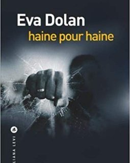 Haine pour haine - Eva Dolan