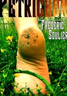 Petrichor - Frédéric Soulier 