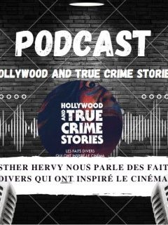 Quand le cinéma s'empare des faits divers pour faire de grands films ! Discussion avec Esther Hervy. 