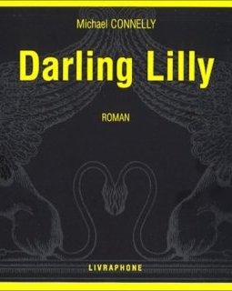 Darling Lilly (coffret 4 CD) - Michael Connelly