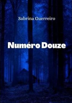 Numéro douze - Sabrina Guerreiro
