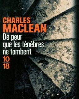 De peur que les ténèbres ne tombent - Charles Maclean