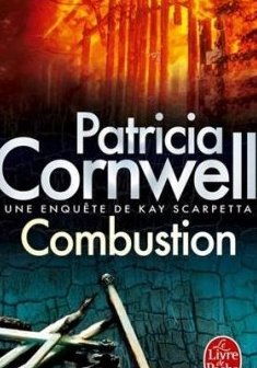 Combustion - Patricia Cornwell