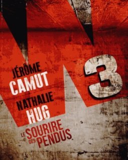 Le sourire des pendus (W3, Tome 1) - Jérôme Camut - Nathalie Hug
