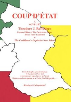 Coup D'etat - Theodore J Raffudeen