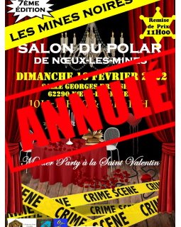 Le festival les Mines Noires 2022 annulé