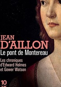 Le Pont de Montereau (Edward Holmes 5)
