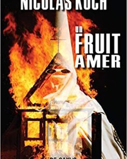 Un fruit amer - Nicolas Koch