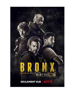 Bronx d'Olivier Marchal