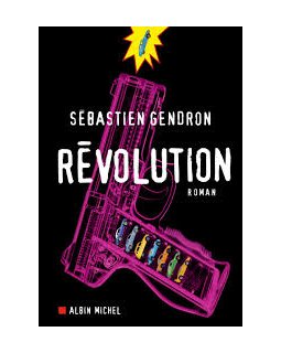 Révolution - Sébastien Gendron 