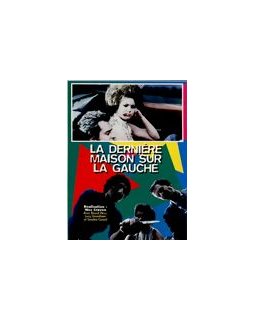 La Dernière Maison sur la gauche - Wes Craven