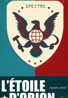 L'étoile d'Orion - Aymeric Janier