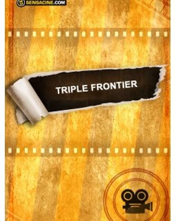 Triple Frontière - Braquage, drogue et argent ! 