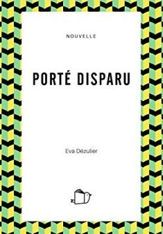 Porté disparu - Eva Dézulier